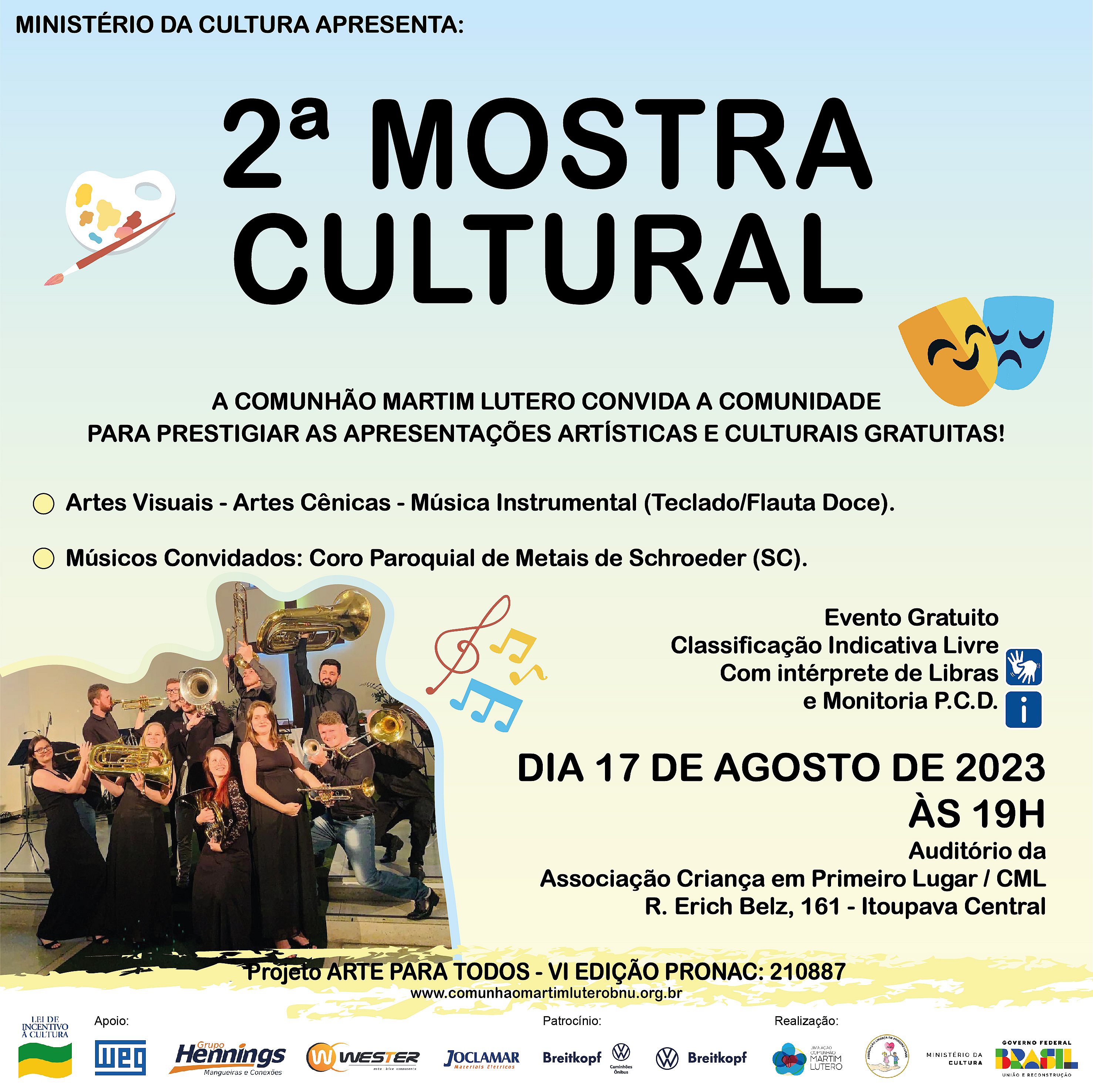 CONVITE 2ª Mostra Cultural Projeto Arte para Todos VI Edição